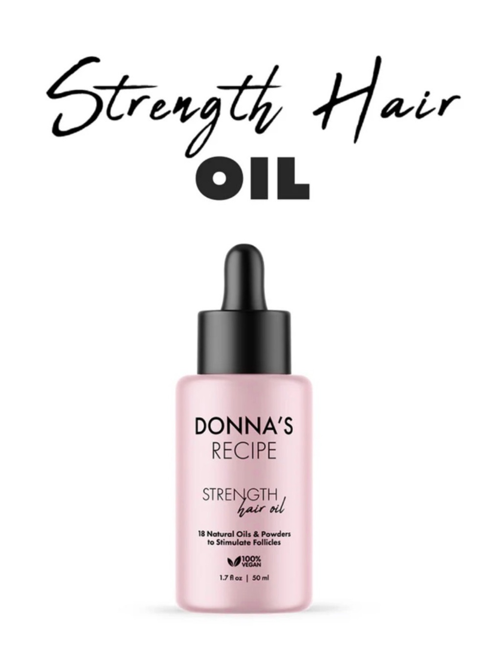 Donna's Recipe Strength Hair Oil - Pink Bottle